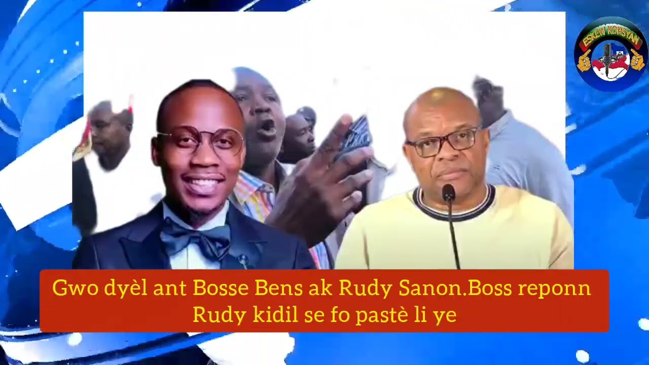 Big dyèl ant Boss Bens ak Rudy.Boss Bens reponn Rudy pou saw pral tande la