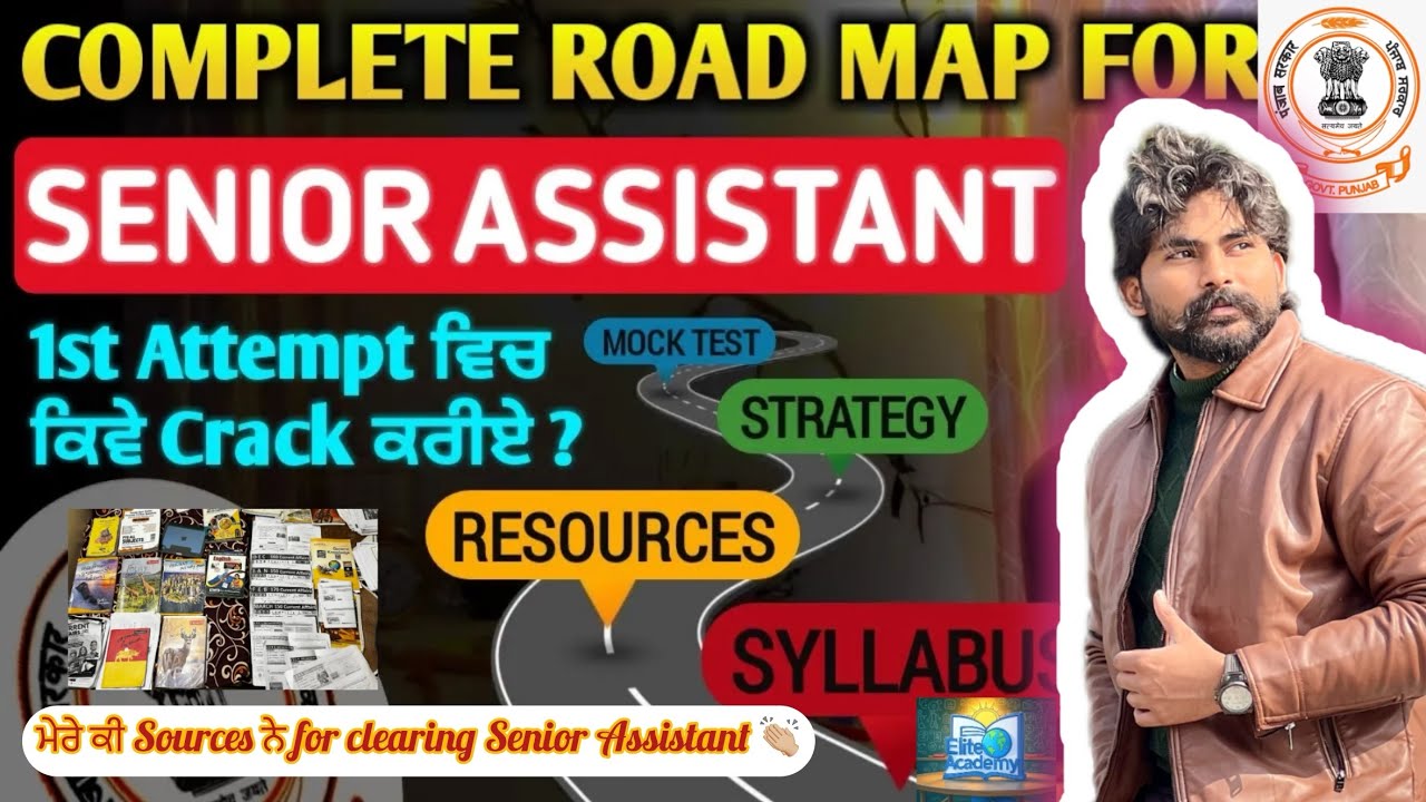 Road Map for SENIOR ASSISTANt exam |STRATEGY, STUDY PLAN | #psssb #seniorassistant #punjabpolice 