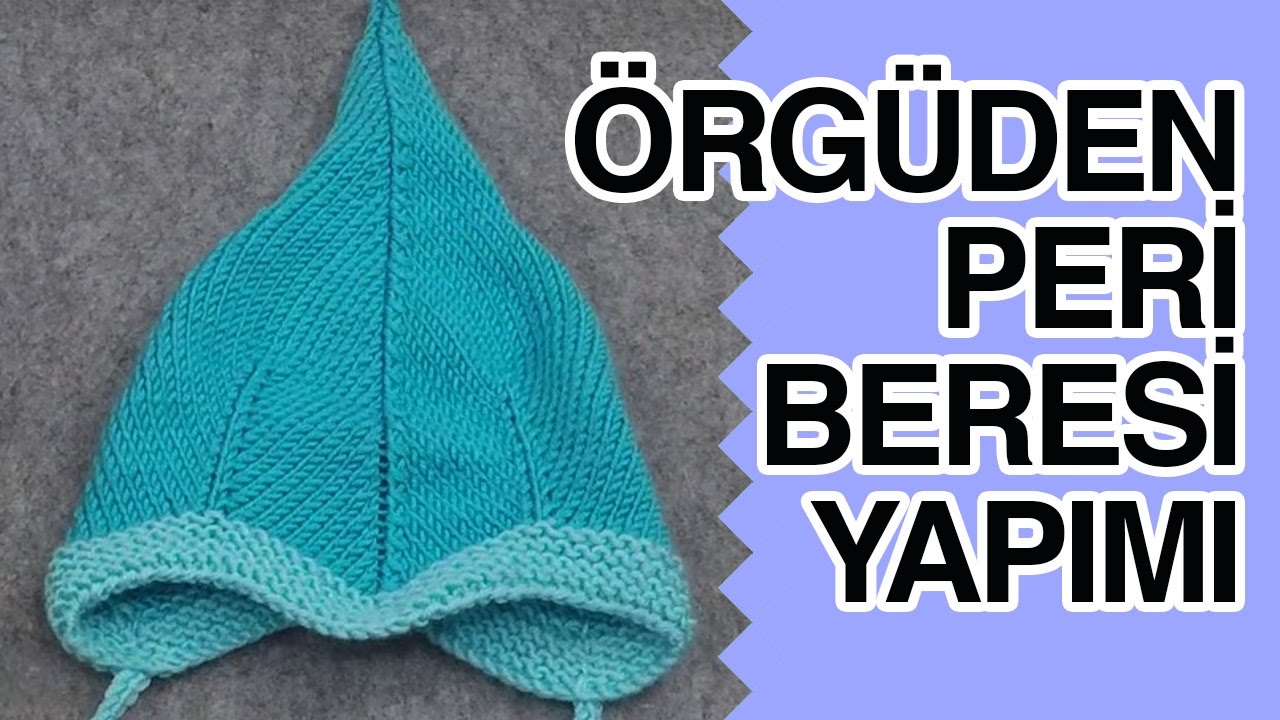 Bebek Fotoğrafiçıları için Örgüden Peri Beresi Yapımı - Örgü Modelleri