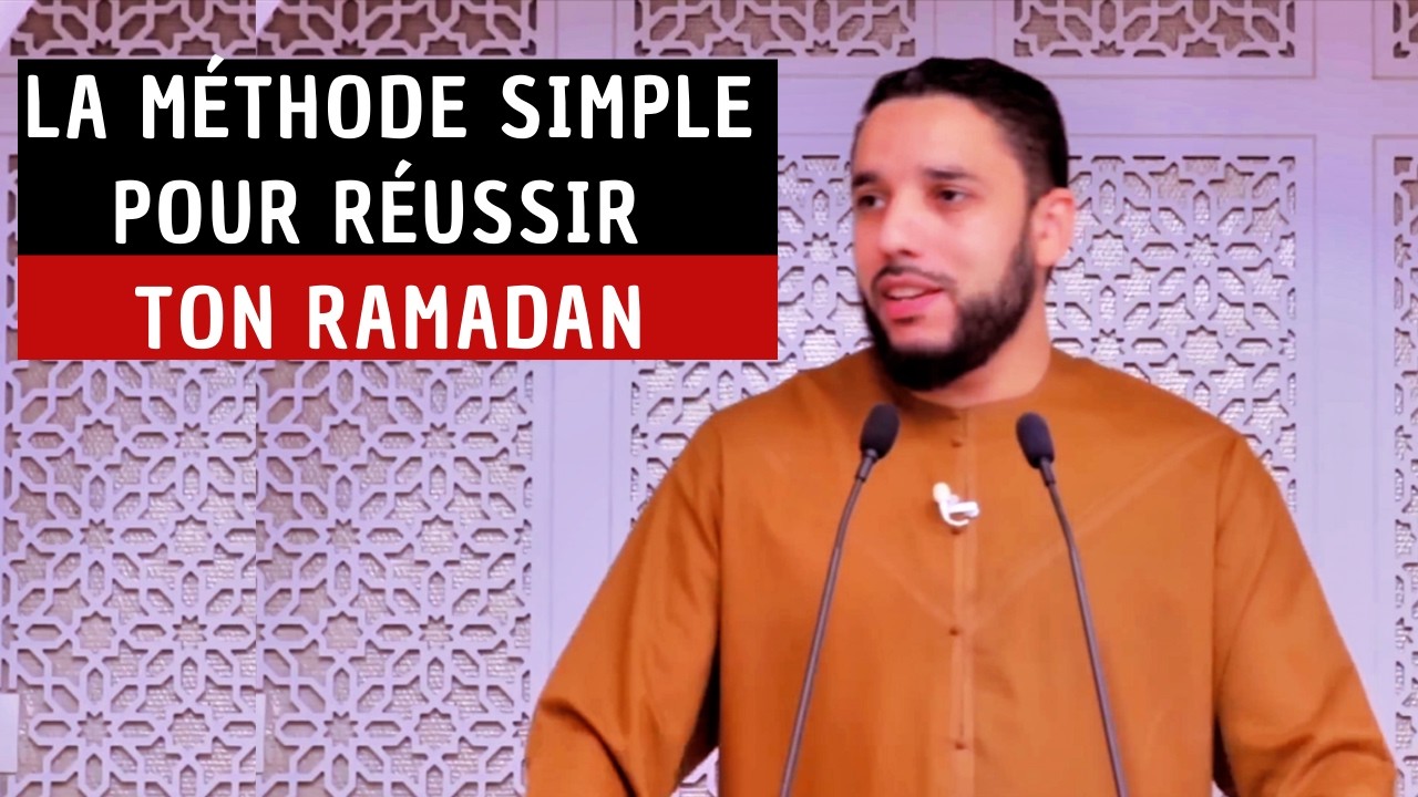 Le Plan Ultime Pour Réussir Pleinement Ton Ramadan 2026 | Rachid Eljay