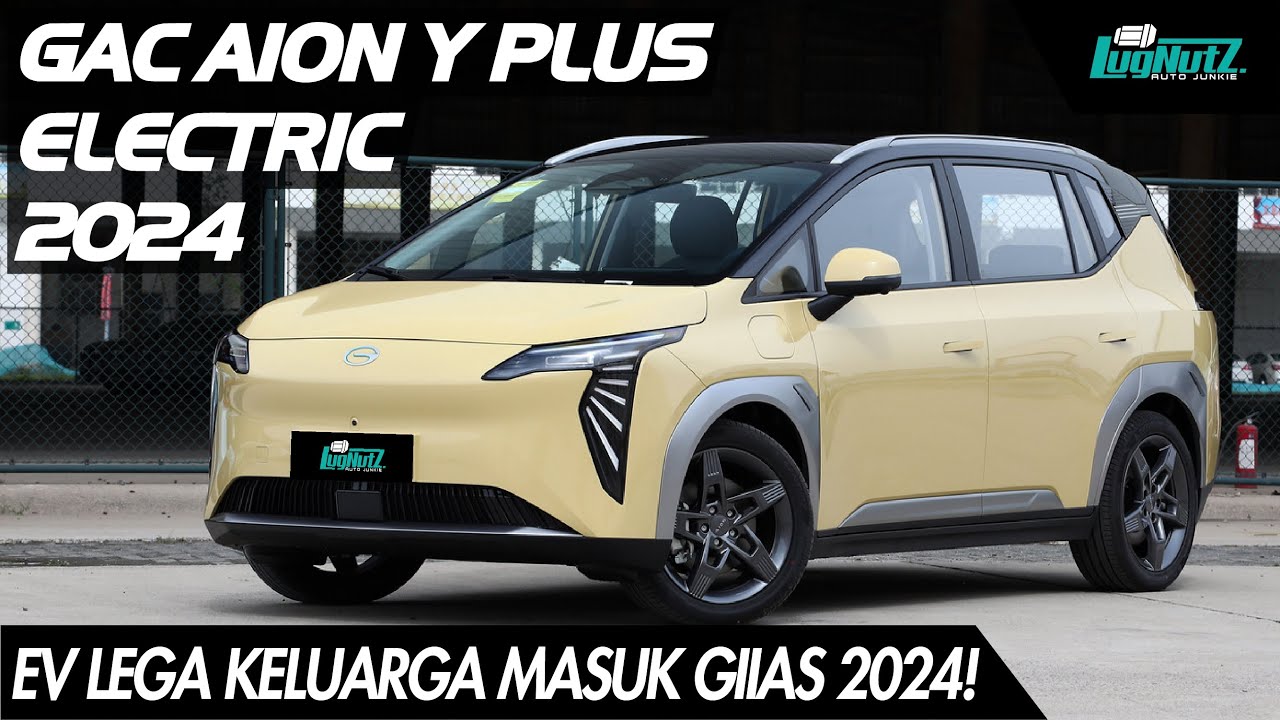Mobil Listrik Keluarga SUPER LEGA Masuk 🇮🇩 GIIAS 2024! Ulas Tuntas GAC Aion Y Plus! EV GA ADA LAWAN?