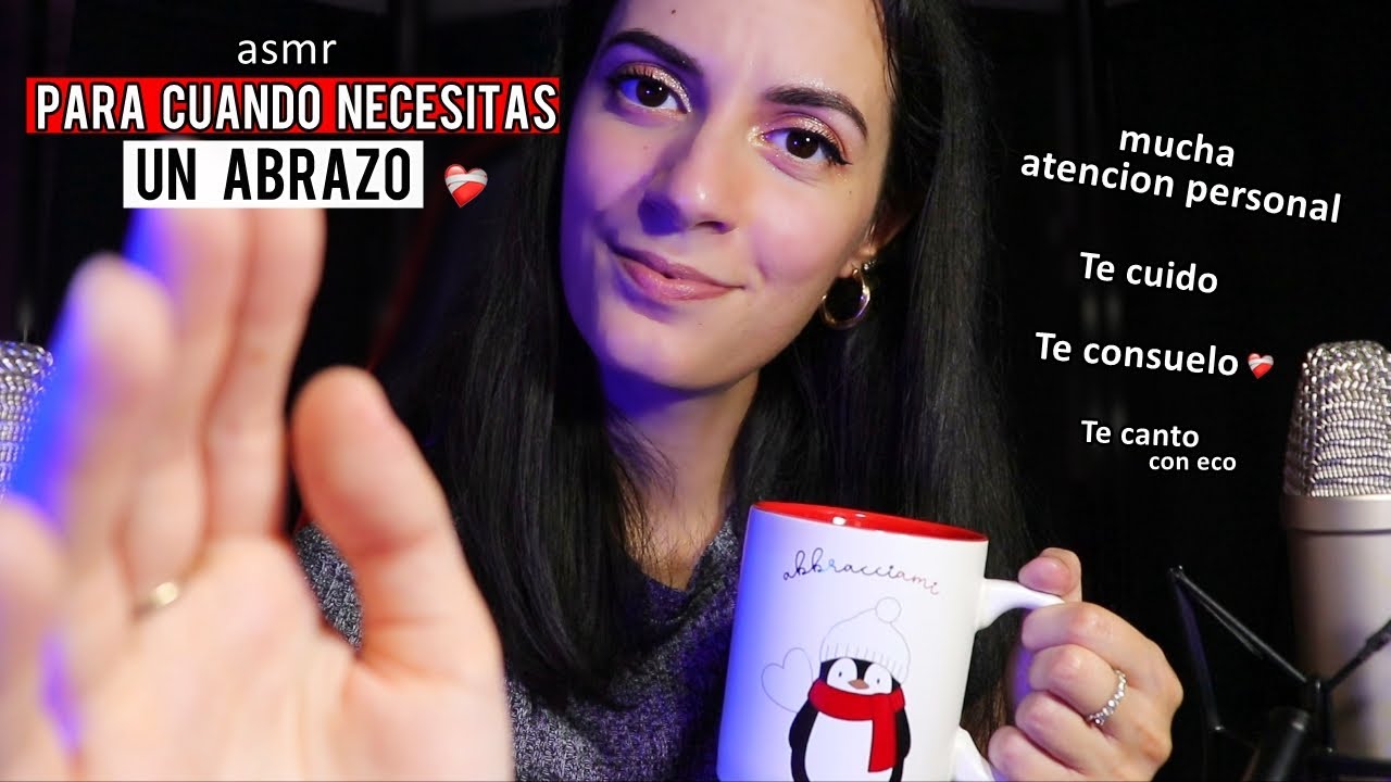 ASMR PARA CUANDO NECESITAS UN ABRAZO. 🫂❤️‍🩹