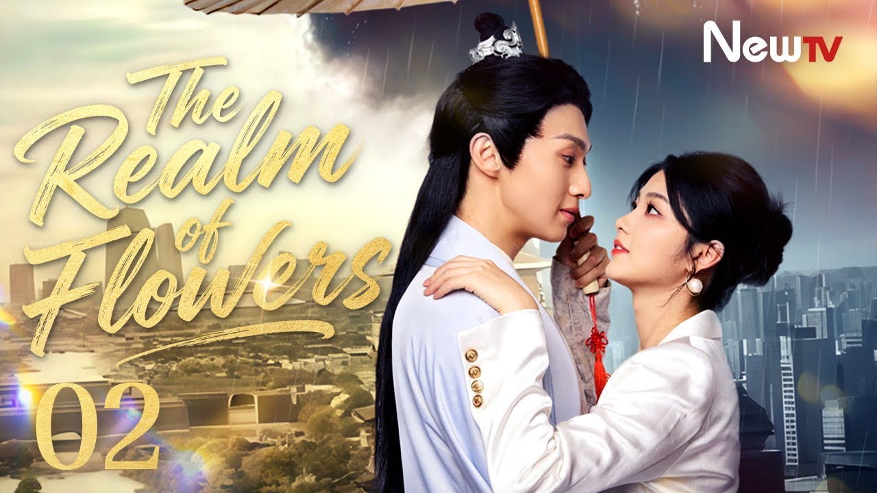 [ENG SUB] The Realm of Flowers | EP02 | 锦帐春 | NewTV | Li Huan, Wu Jifeng