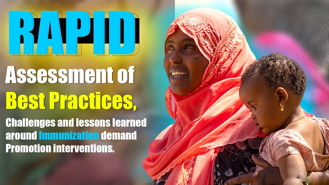 Rapid Assessment on Immunization Demand Promotion Interventions