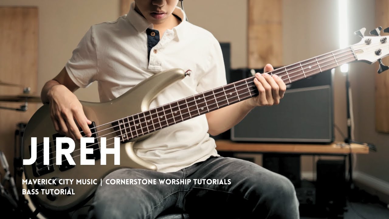 Jireh - Maverick City Music // Bass Tutorial