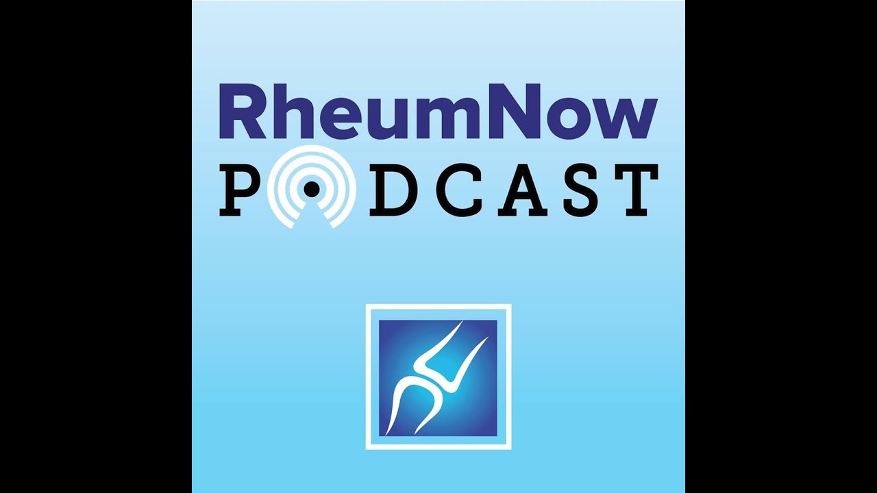 RheumNow Podcast &ndash; High Science and Future Treatments (9.10.2021)