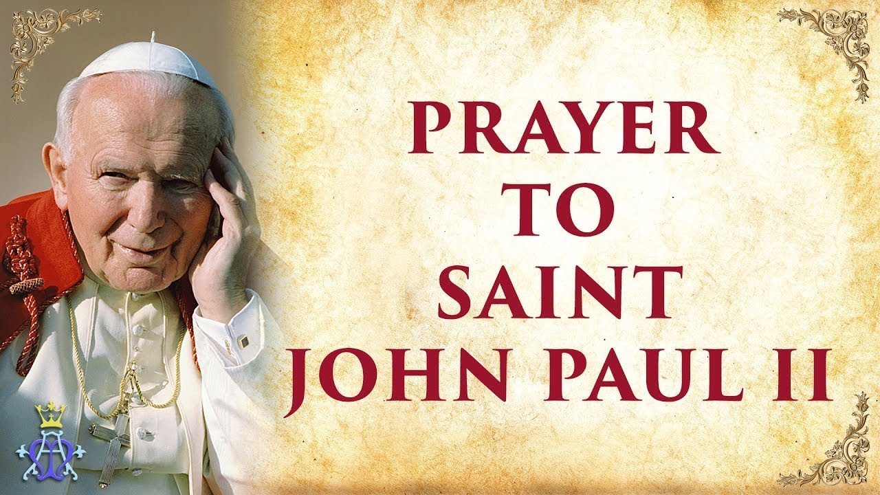 വി.ജോൺ പോൾ രണ്ടാമൻ പാപ്പയോടുള്ള നൊവേന | NOVENA TO ST JOHN PAUL II |