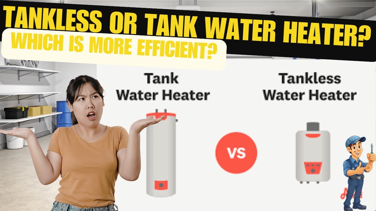 Tankless vs Conventional Water Heaters - Which is More Cost Effective?
