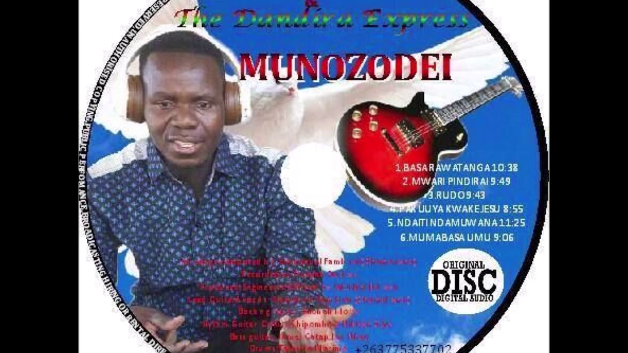 Fambirai Manuellah & The Dandira Express   Mwari Pindirai