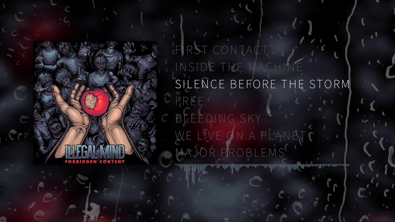 Illegal Mind - Forbidden Content 2020 EP (Official Full album YouTube streaming)