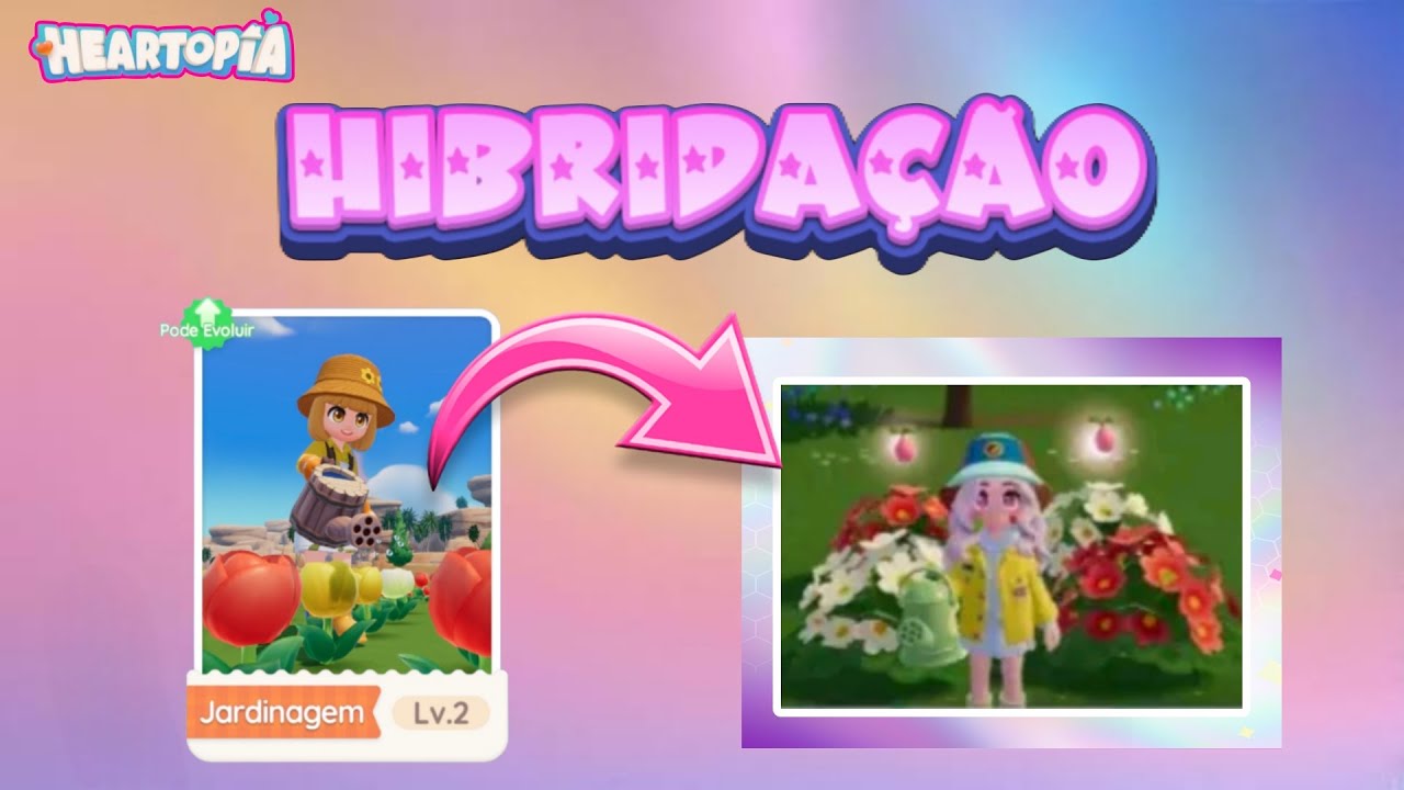 Como fazer uma Hibridação!? Dicas de Jardimagem  | Heartopia PTBR