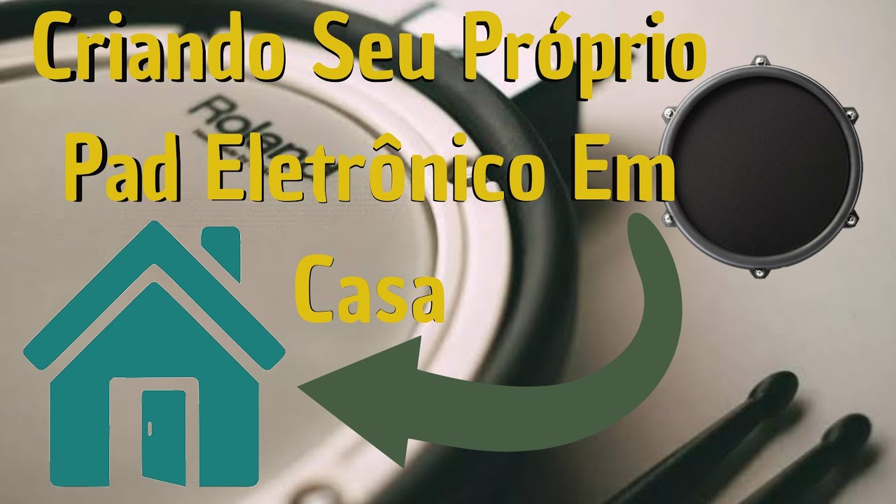 Tutorial: Dicas e Ideias de Como Produzir um Pad Eletronico na Sua Casa