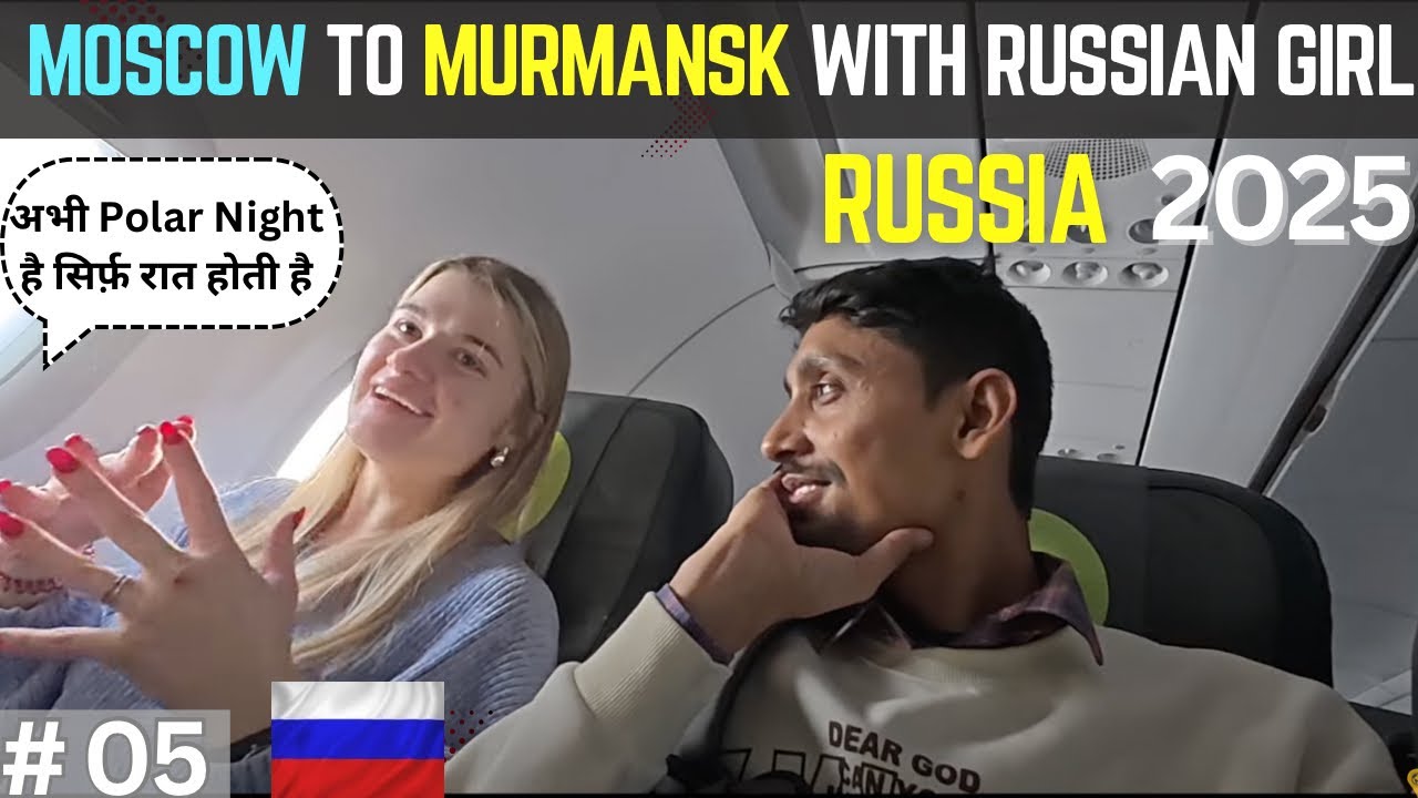 Moscow to Murmansk Travel with Russian Girl | Polar Night Arctic Russia | Russia - 05