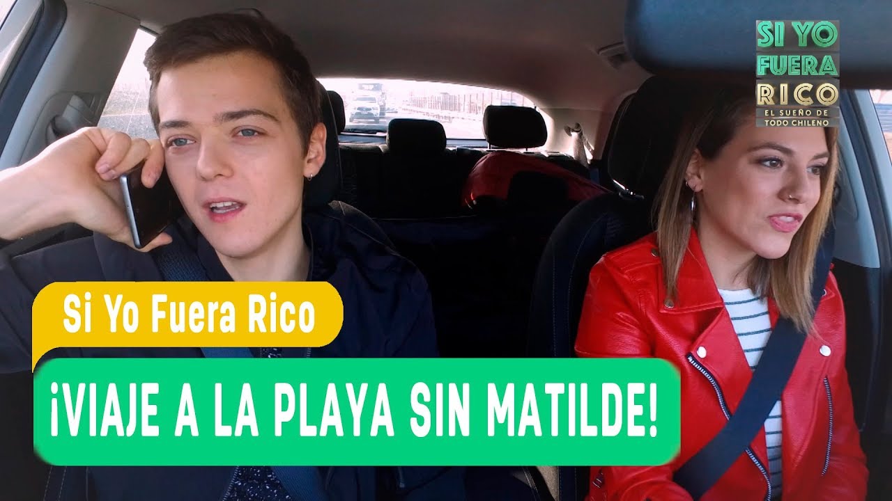 Si yo fuera rico - &iexcl;Viaje a la playa sin Matilde! - Matilde y Dante / Cap&iacute;tulo 78