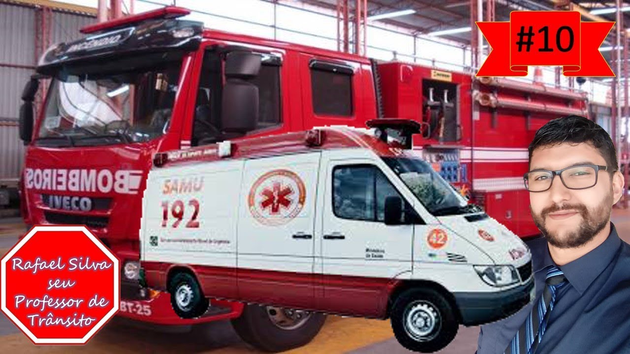 Veículos com prioridade de circulação, parada e estacionamento Art 29 VII