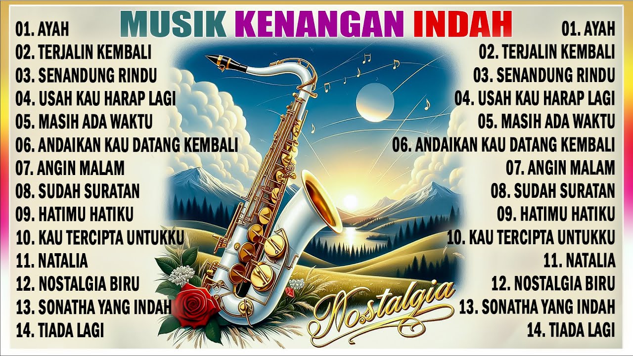 LAGU NOSTALGIA PALING DICARI - INSTRUMENTAL SAXOPHONE TEMBANG KENANGAN LAGU SEPANJANG MASA