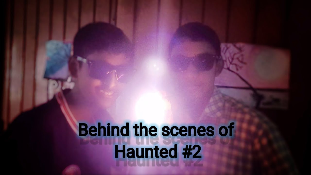 behind the scenes of Haunted #2.... #Haunted #Bangladesh