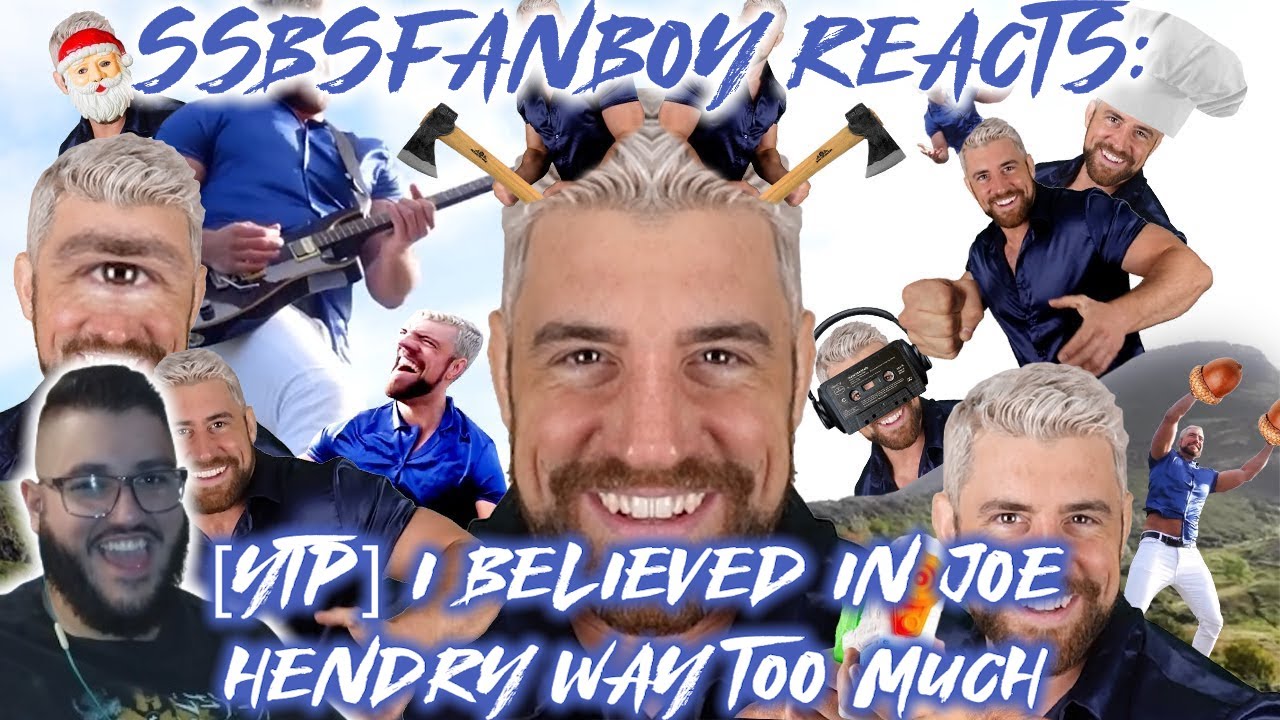 SSBSfanboy реагирует: [YTP] Я слишком сильно верил в Джо Хендри.