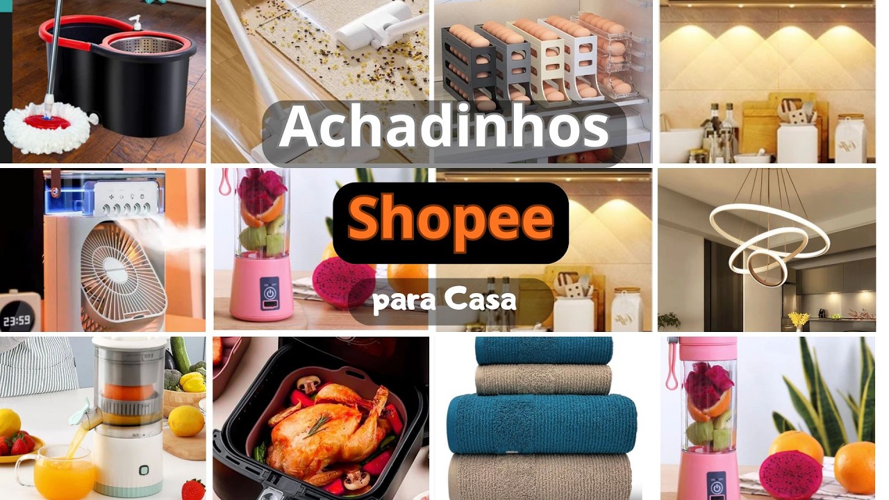 Achadinhos Incriveis da Shopee para Casa - Você vai se apaixonar por esses acahdinhos