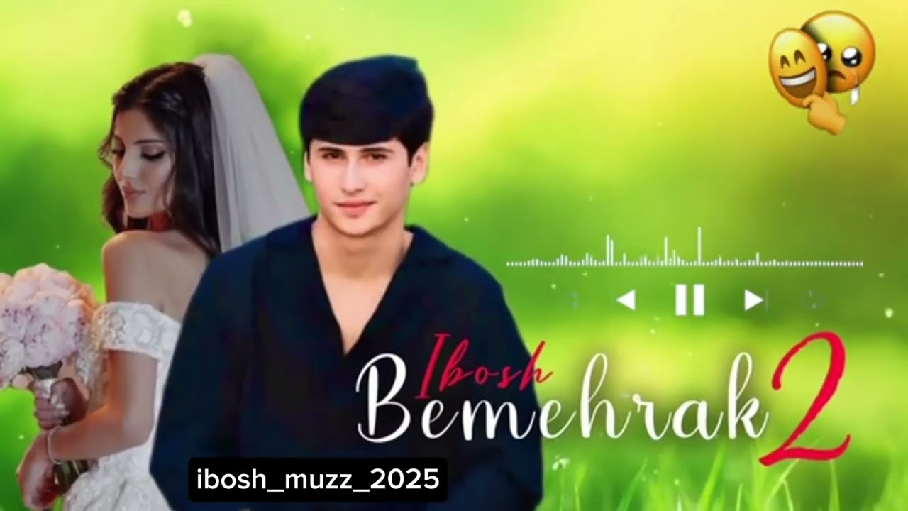 IBOSH _ BEMEHRAK 2 / ИБОШ _ БЕМЕХРАК 2 #ibosh, #bemehrak, #rek , #hit 2025  ии праш нестай 