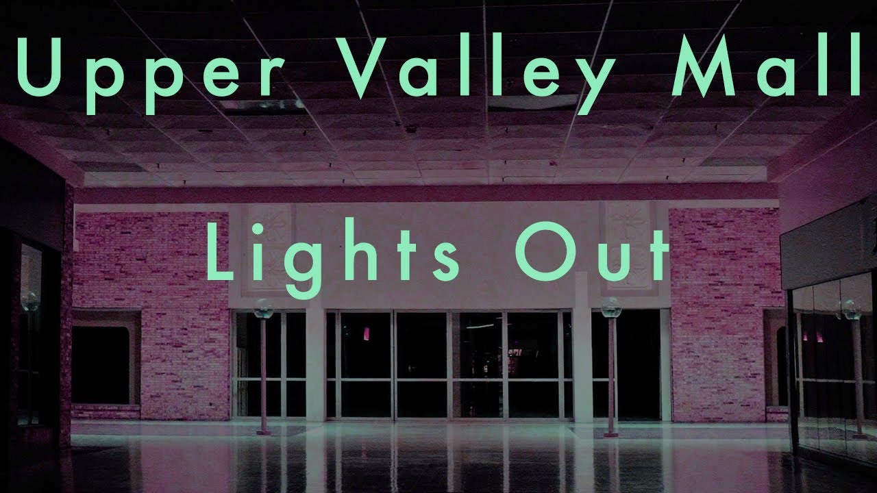 Upper Valley Mall: Lights Out
