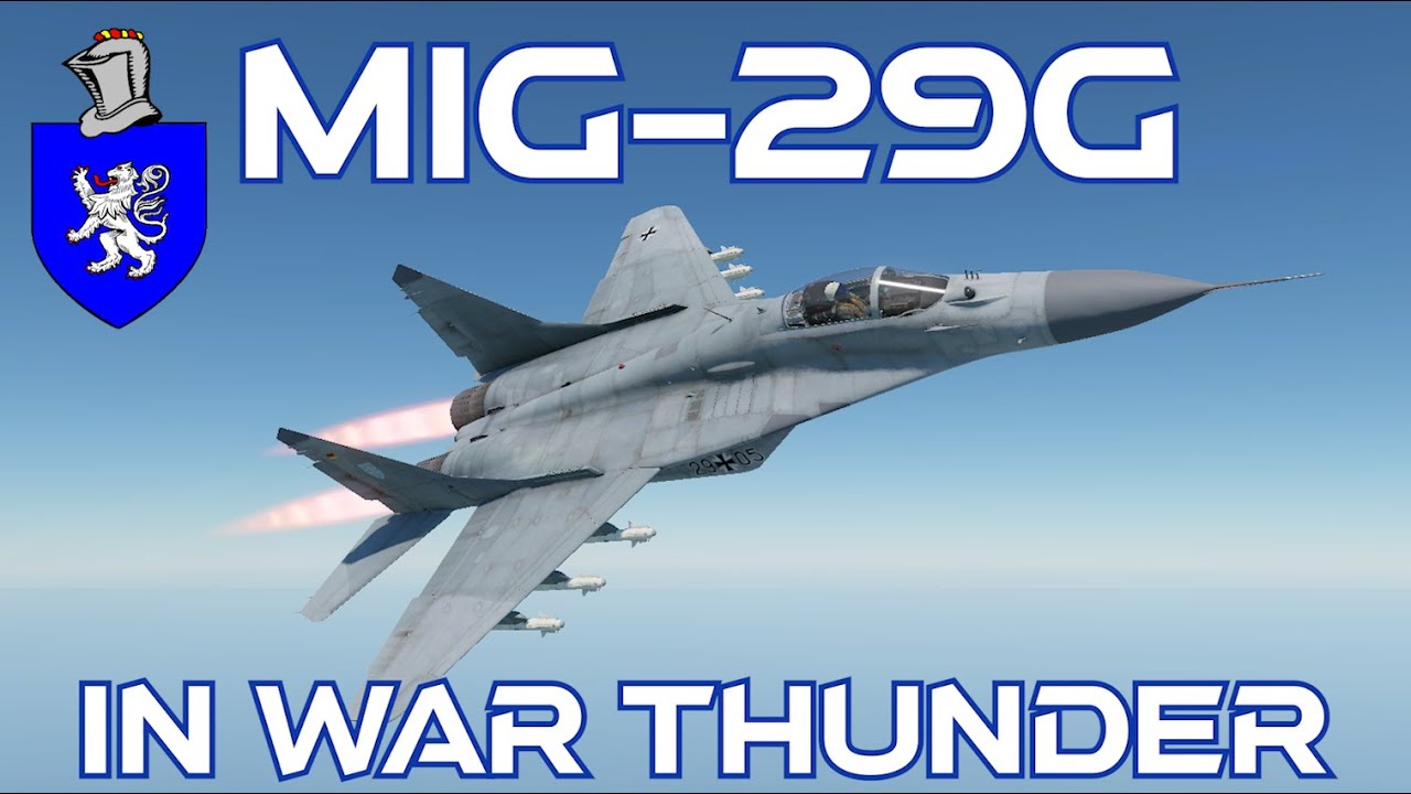 Миг-29Г в War Thunder: базовый обзор