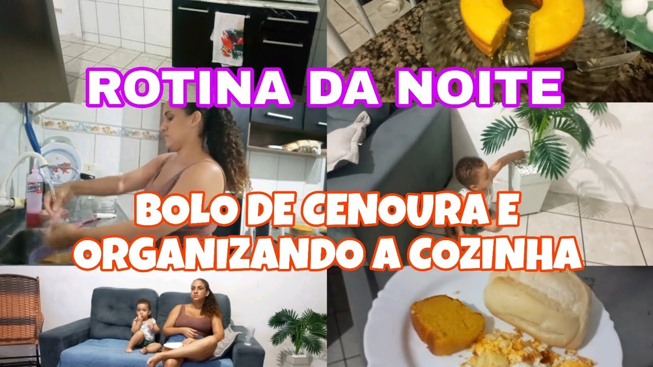 ROTINA DA NOITE/ ORGANIZANDO A COZINHA