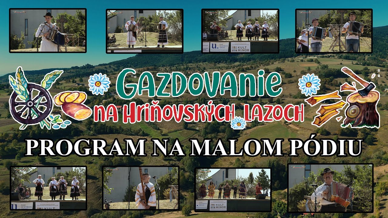Gazdovanie na Hriňovských lazoch - program na malom pódiu