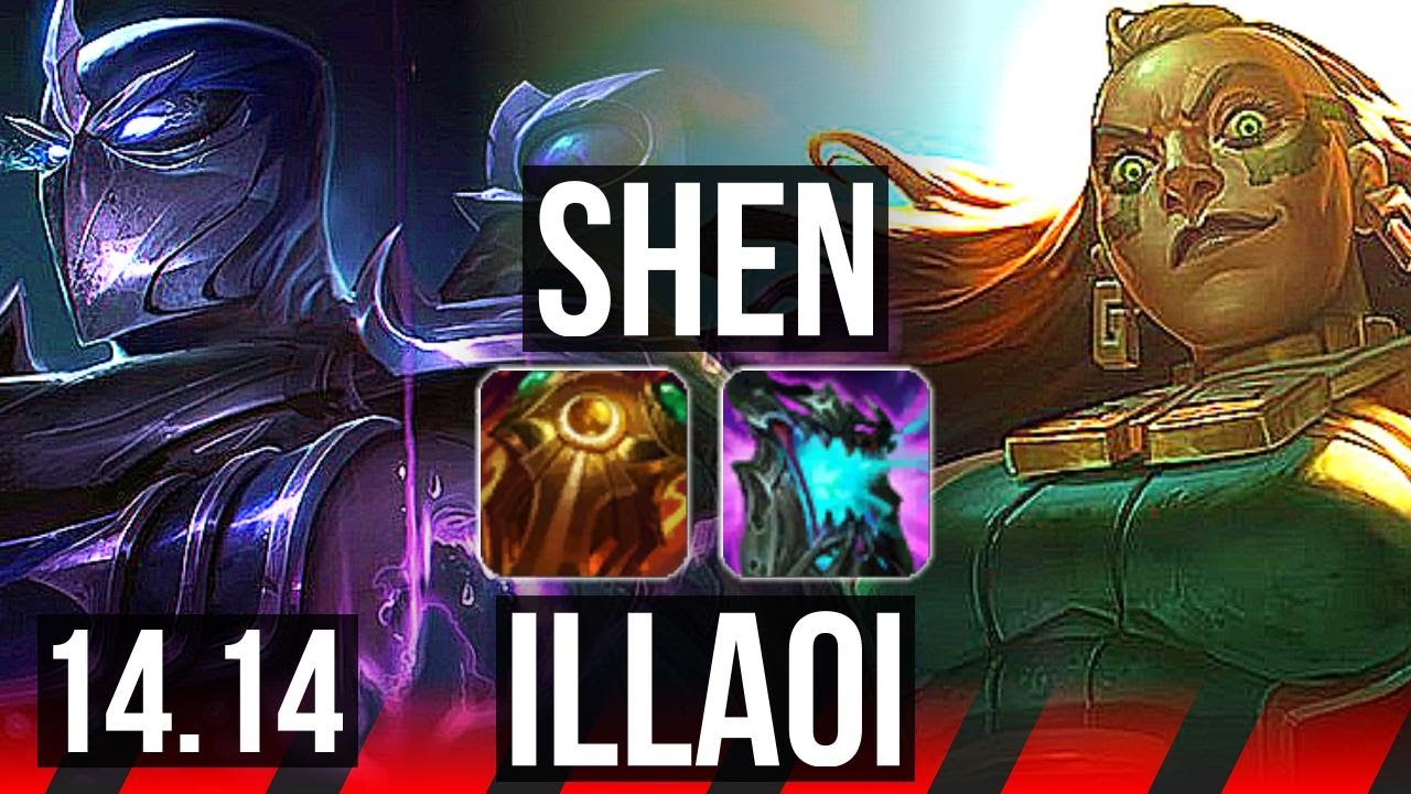 SHEN vs ILLAOI (TOP) | Rank 4 Shen, 7/2/10 | NA Grandmaster | 14.14