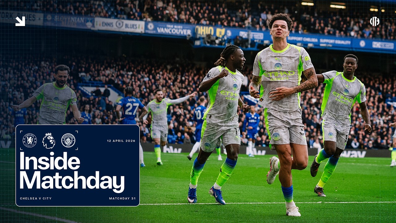Behind the Scenes! City win at Stamford Bridge! | Chelsea 0-3 Man City | Inside Matchday