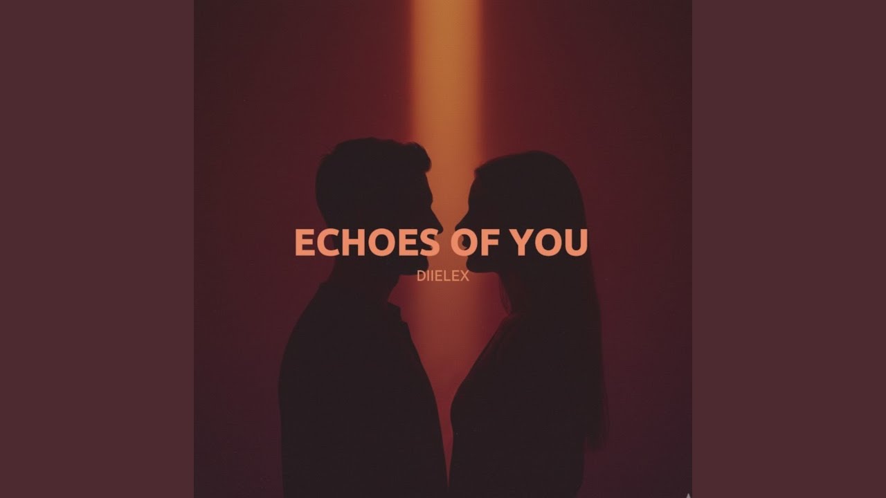 Echoes Of You