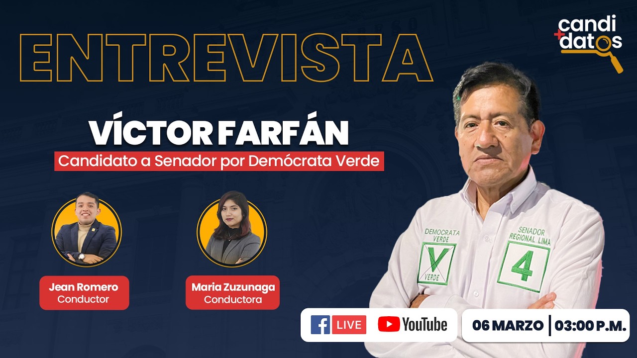 🔴 EN VIVO| ¿Qué propone Partido Demócrata Verde? Entrevista a Víctor Farfán (#4)