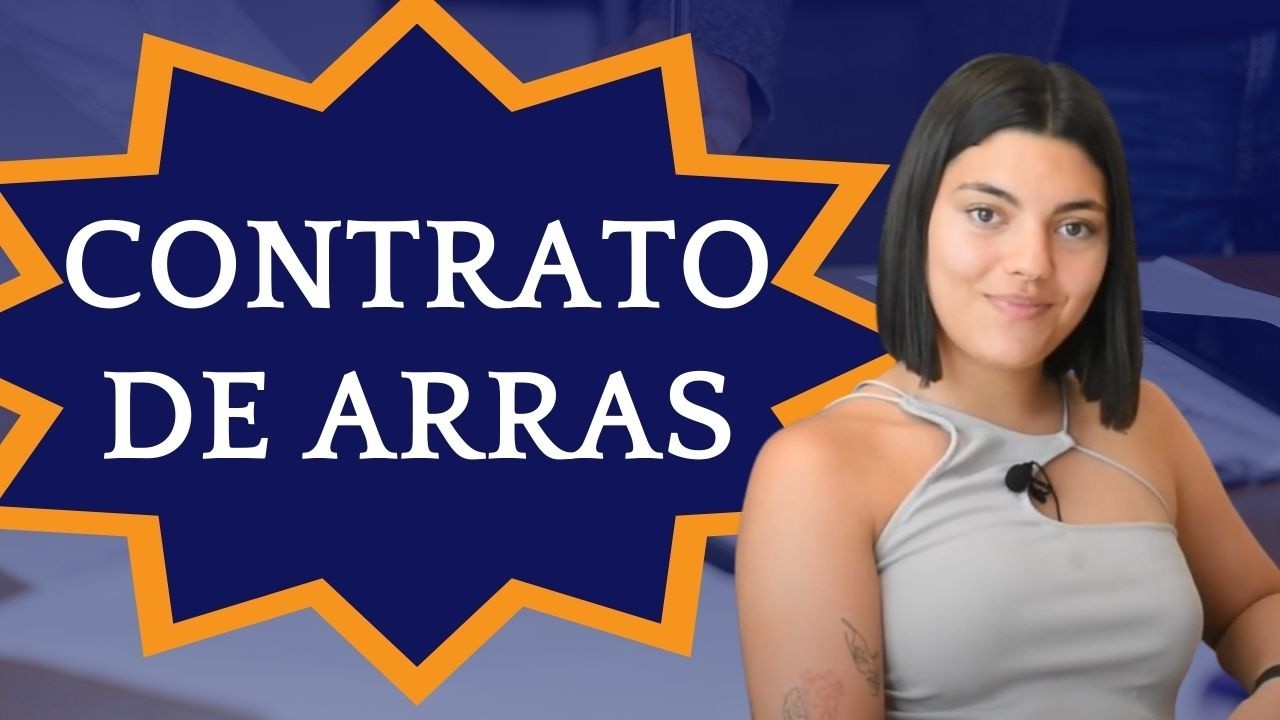 CONTRATO DE ARRAS: Qu&eacute; Es, Tipos y Qu&eacute; Pasa si No te Conceden la Hipoteca 📄