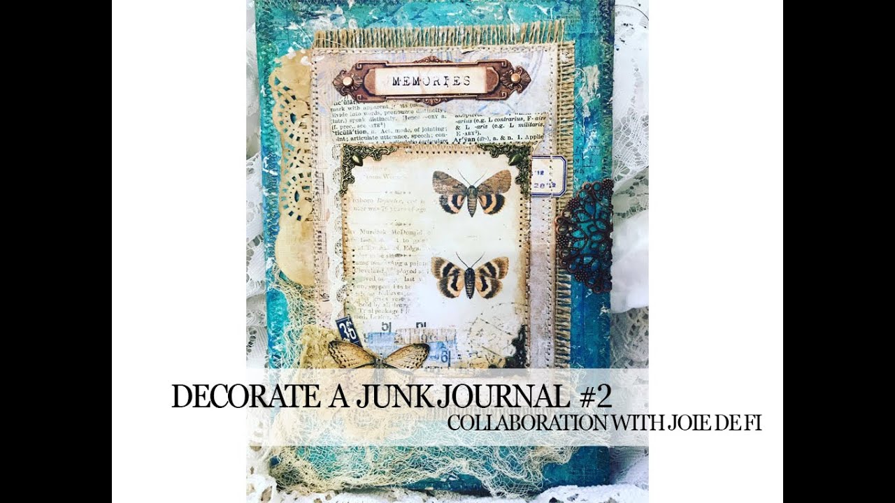 **COLLABORATION** With Joie De Fi (Decorating a Junk Journal) #WithMe part 2