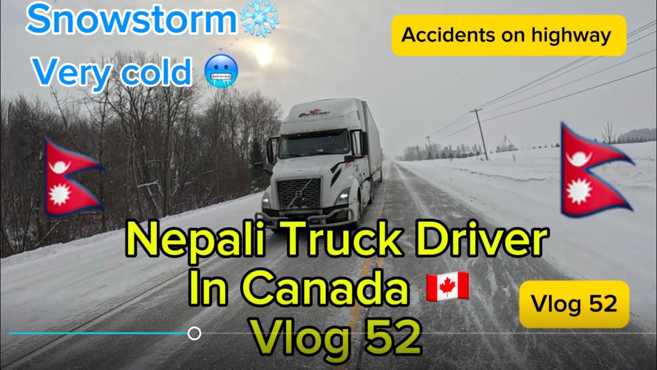 Nepali Truck Driver in Canada 🇨🇦 | Vlog 52 | driving truck in snowstorm❄️| Stratford, ON trip. 