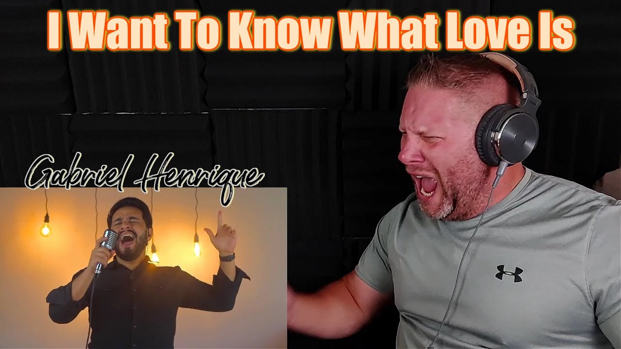I Want to Know What Love Is - Gabriel Henrique (Cover Mariah Carey) REACTION