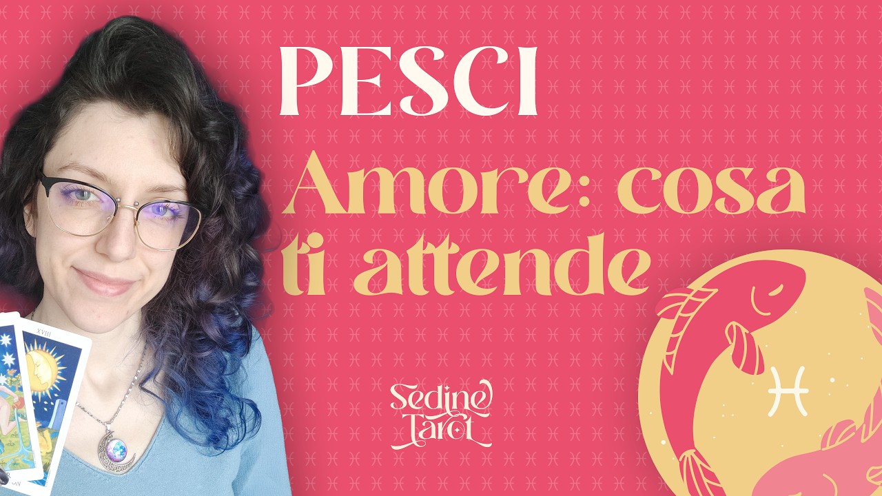 Tarocchi PESCI ♓ Aprile AMORE | Cosa Sta Cambiando (Oroscopo e Previsioni)
