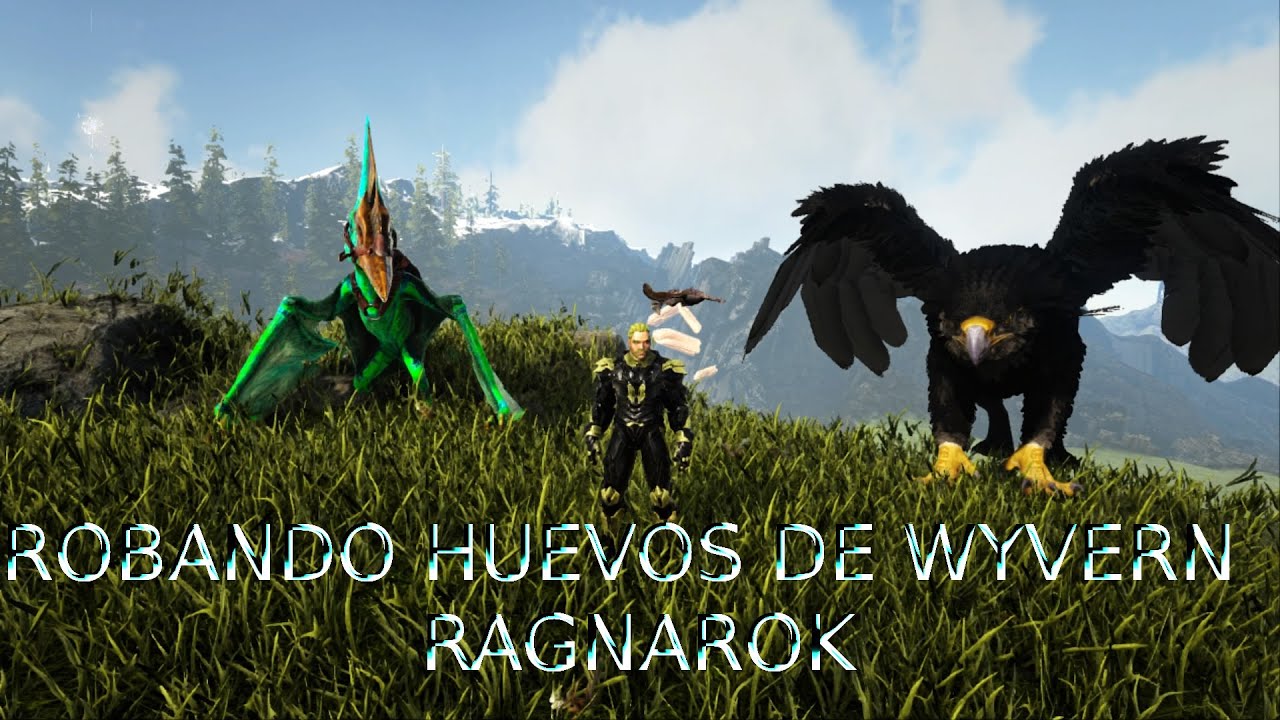 ARK RAGNAROK - Robando huevos de Wyvern (Dragon) - ps4