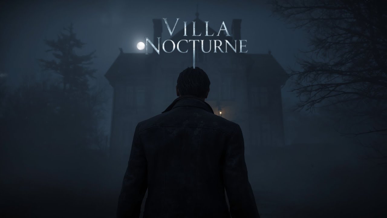 Villa Nocturne &ndash; Official Gameplay & Cinematic Trailer | Psychological Horror Experience