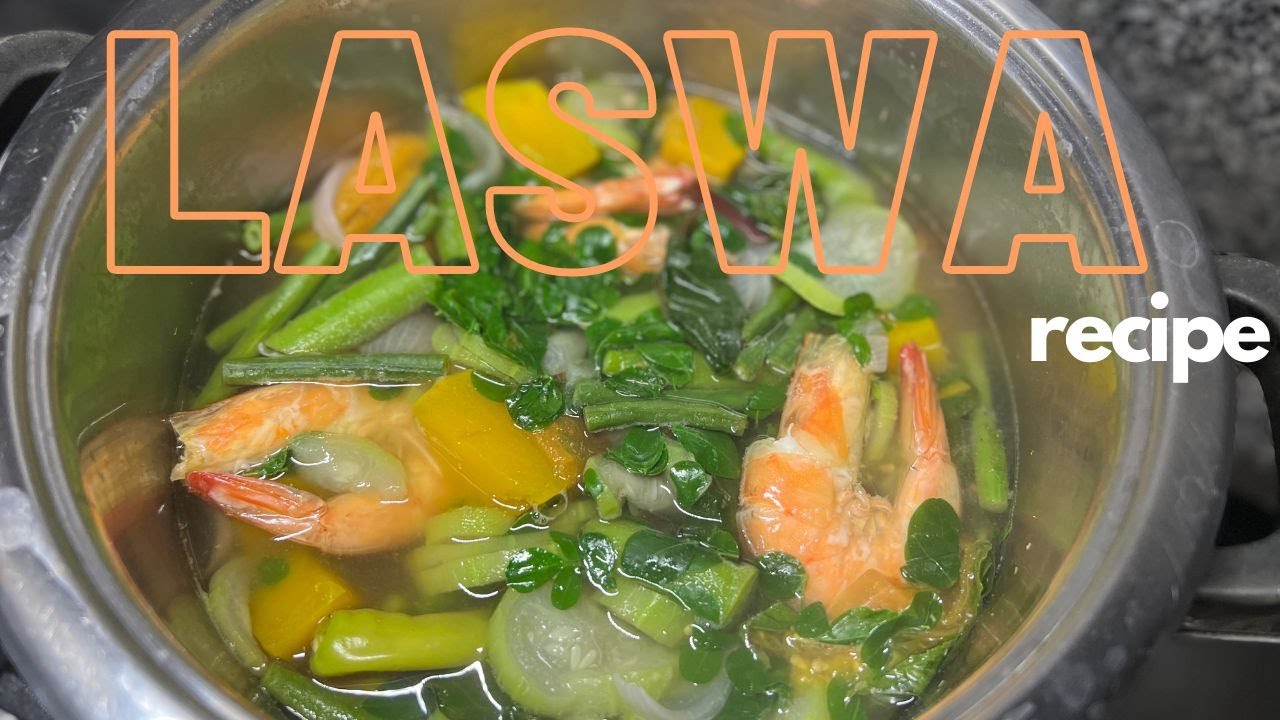 Laswa Recipe | Ilonggo Comfort Food | Aling Lyne's Kitchen