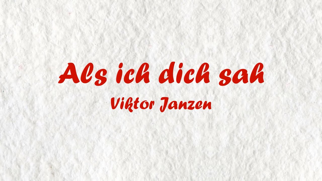 Als ich dich sah - Viktor Janzen | Christliches Lied