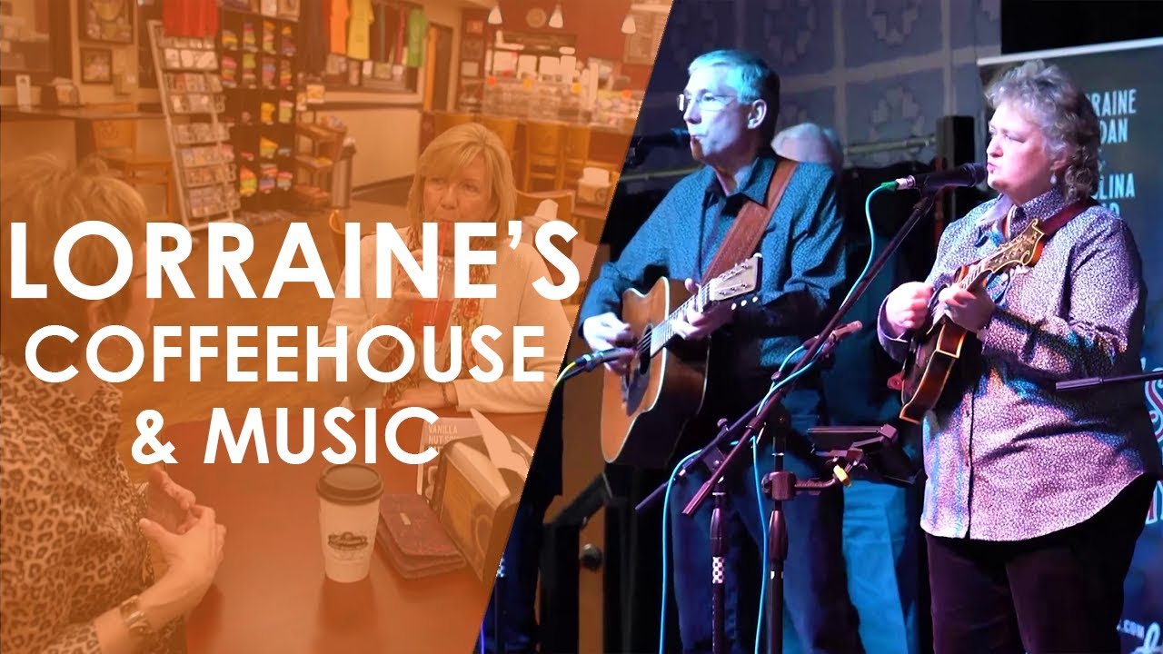 Lorraine’s Coffee House and Music | North Carolina Weekend