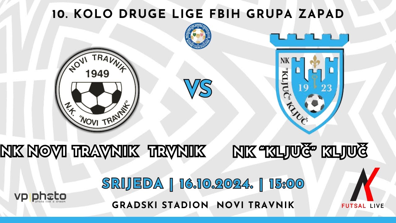 NK NOVI Travnik VS NK KLJUČ | 10. KOLO DRUGE LIGE F BiH GRUPA ZAPAD | 16.10.2024. | 15:00