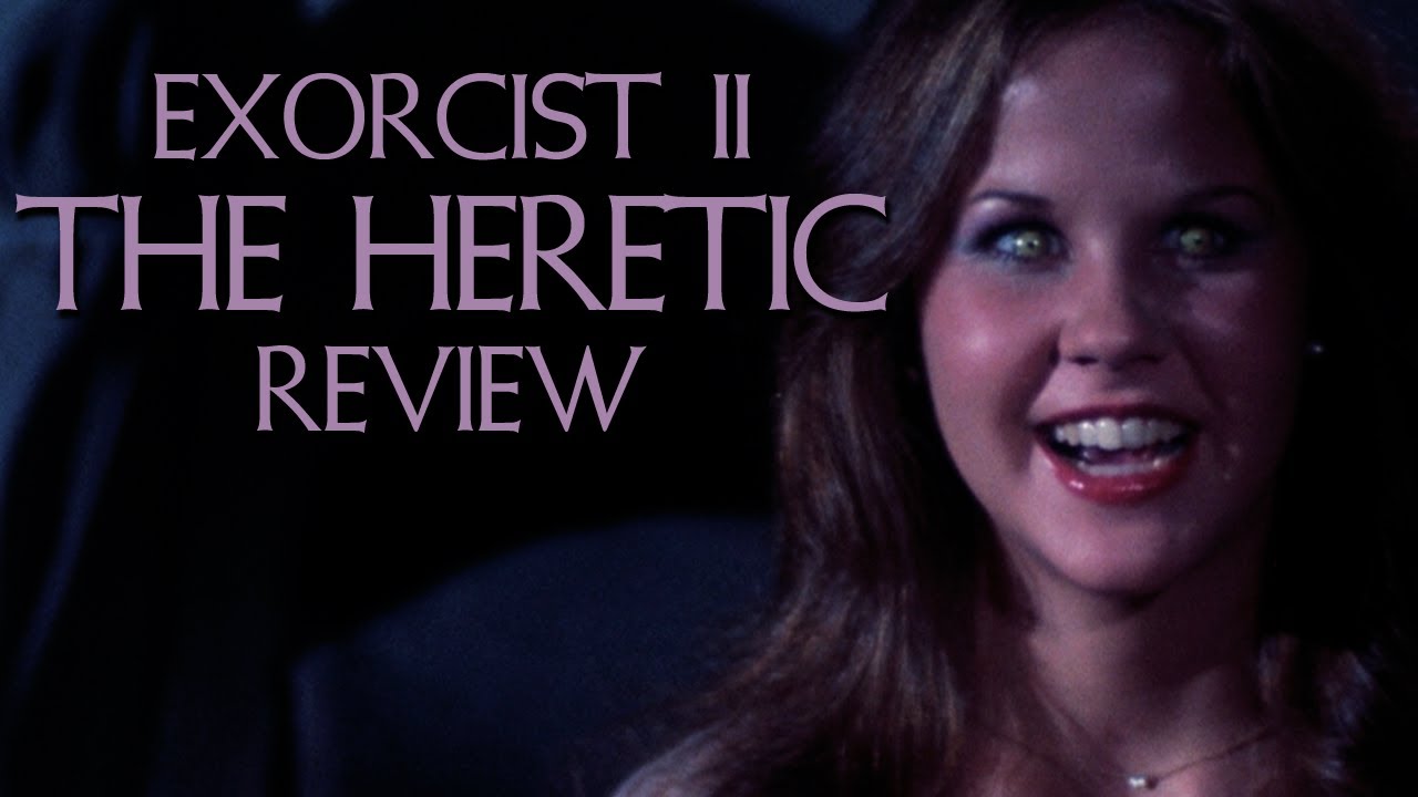 Utterly horrible... and fascinating | Exorcist II: The Heretic Review