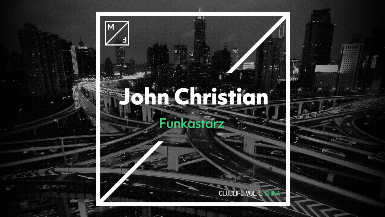 John Christian - Funkastarz (Official Audio)