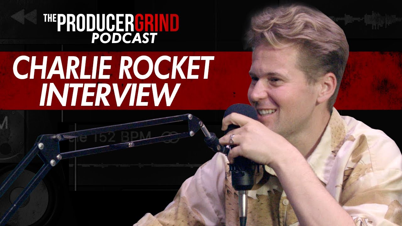 Charlie Rocket Talks Law of Attraction In the Music Business, Getting Placements Strategy + More