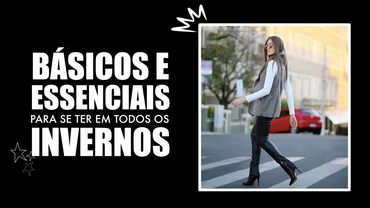 5 PEÇAS ESSENCIAIS PARA O INVERNO