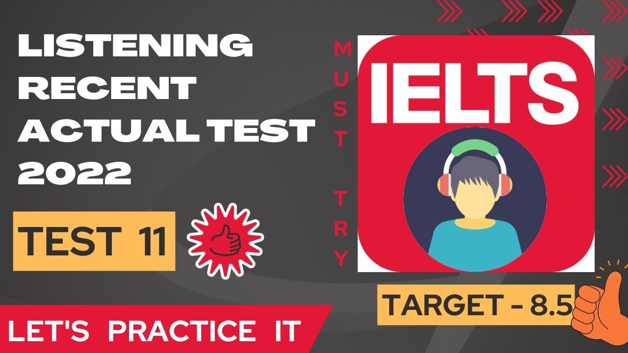 Listening IELTS Practice Test | LISTENING ACTUAL TEST 2022  TEST 11 | IELTS LISTENING PRACTICE TEST