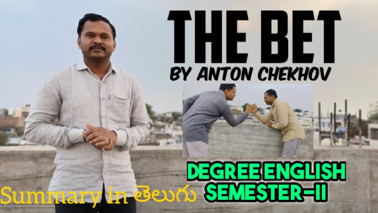The Bet by Anton Chekhov summary in telugu #thebetsummary #thebetbyantonchkhov #degreesem2english
