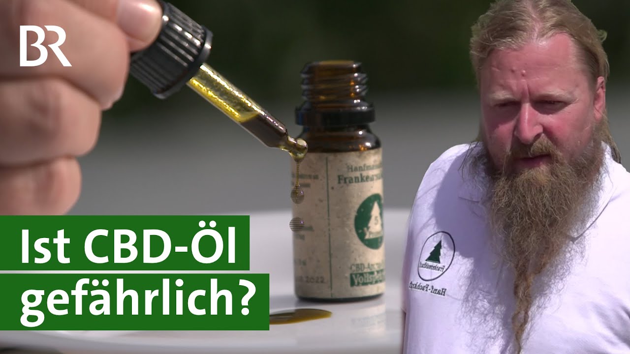 CBD aus Cannabis: Landwirt verkauft Hanföl mit Cannabidiol - ist das legal? | Unser Land | BR